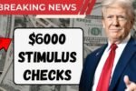 $6,000 Stimulus Check In 2025- Who’s Eligible And How To Claim It